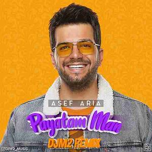 آصف آریا پایتم من(دی جی 2 رمیکس)