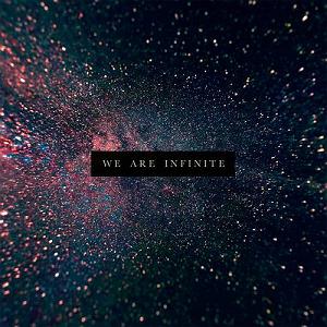 آهنگ راک چاک We Are Infinite امبینت پست راک ماورائی از Lights  Motion