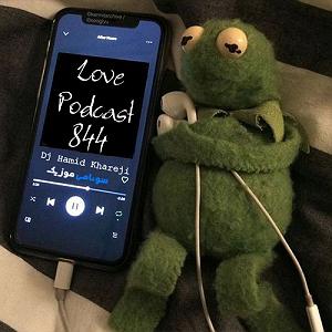 Love podcast 790 و پادکست 844(mix)