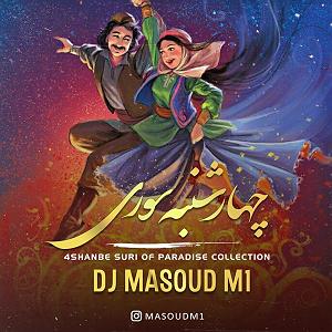 Dj masoud Mf 4 shanbe suri of paradise collection(یزد)