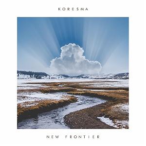 پادکست موسیقی الکترونیک سرناد 002 New Frontier موسیقی الکترو هاوس زیبایی از Koresma