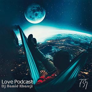 Love Podcast 519 و پادکست 735(mix)
