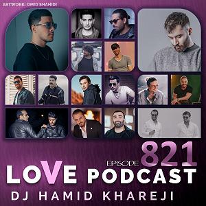 پادکست لاو 555دی جی حمید خارجی  love podcast 831