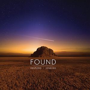 آلبوم Found اثر دوهنرمند David Helpling  Jon Jenkins through tears