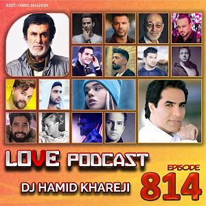 Love Podcast 519 و پادکست 814(mix)