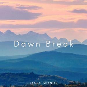 Cavatina  james shanon موسیقی بی کلام Dawn Break اثری از James Shanon