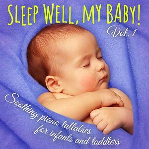 پاپ برای کودکان البوم sleep well my baby vol. 1 لالایی پیانو برای ارامش و خوابیدن نوزاد...