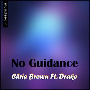 Deniz Üstü Köpürür کریس براون Chris Brown و Drake No Guidance