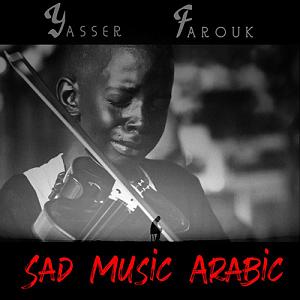 Arabic Music Arabic Music Sad