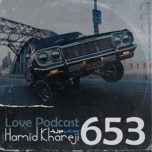 Love Podcast 519 و پادکست 653(mix)