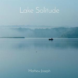 موسیقی آرامش بخش گیتار : قسمت اول موسیقی گیتار آرامش بخش Lake Solitude اثری از Mathew Joseph