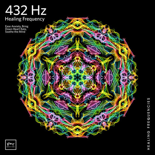 432 432 Hz Ease Anxiety