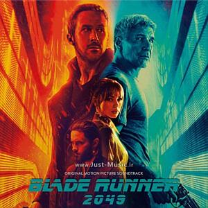 موسیقی متن فیلم Blade Runner 2049 موسیقی متن فیلم بلید رانر 2049 blade runner