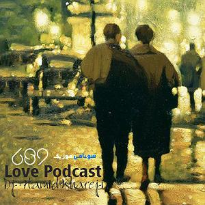 Love Podcast 519 و پادکست 689(mix)
