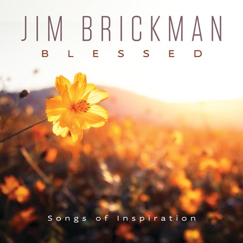 آلبوم بی محابا البوم موسیقی بی کلام blessed اثری از jim brickman
