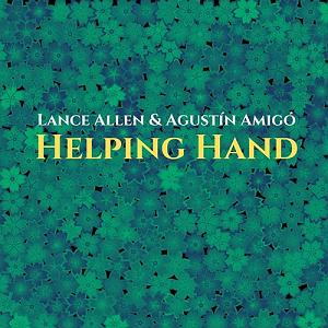موسیقی آرامش بخش گیتار : قسمت اول موسیقی گیتار آرامش بخش Helping Hand اثری از Agustin Amigo, Lance Allen