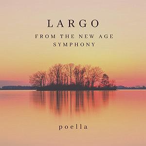New Age largo from the new age symphony
