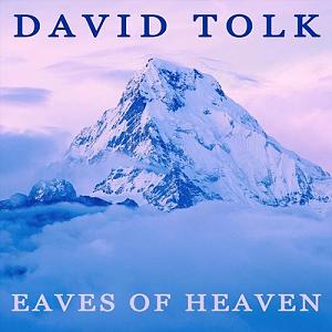 آلبوم Seasons از David Tolk Eaves of Heaven موسیقی بی کلام زیبایی از David Tolk