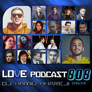 Love Podcast 519 و پادکست 808(mix)