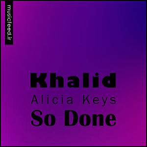 آلبوم یادی به رنگ امروز Alicia Keys و Khalid So Done