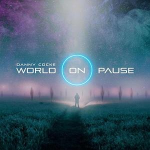 پادکست موسیقی الکترونیک سرناد 001 موسیقی الکترونیک world on pause اثری از danny cocke