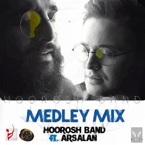 دی جی ارسلان hoorosh band meldy mix