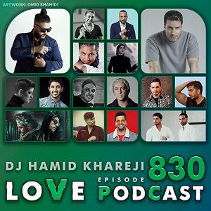 پادکست لاو 555دی جی حمید خارجی  love podcast 830