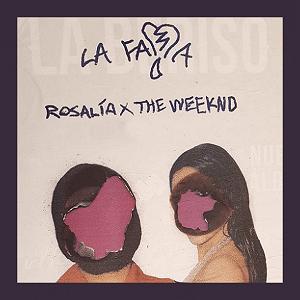 داشته ها د ویکند و Rosalía LA FAMA