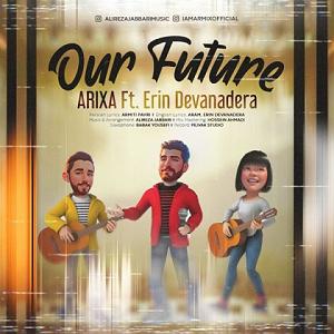 آهنگ کابل از ماست اریکسا و ارین دوانادرا اینده ما، شنونده "اینده ما" از اریکسا,ارین دواناد...