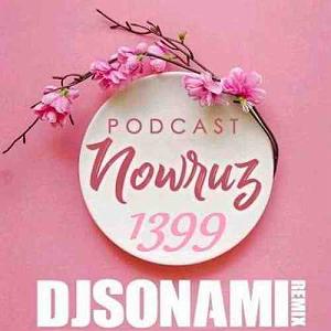 پادکست ۵۲۶ پادکست عید نوروز 1399 دیجی سونامی