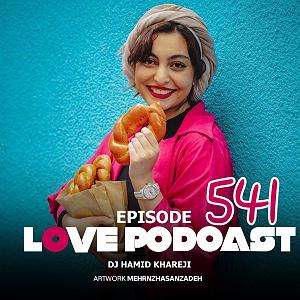 لاو پادکست 518 حمید خارجی love 541