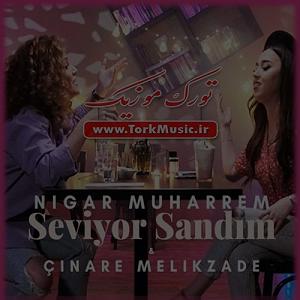 رادیوجناره ملک زاده ترکی سوییور ساندیم از نیگار محرم و چیناره ملک زاده