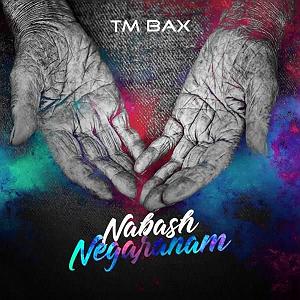 تی‌ام بکس جدید تی ام بکس نباش نگرانم