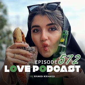 لاو پادکست ۵۷۲ love 572