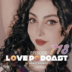 لاو پادکست 518 حمید خارجی love 718