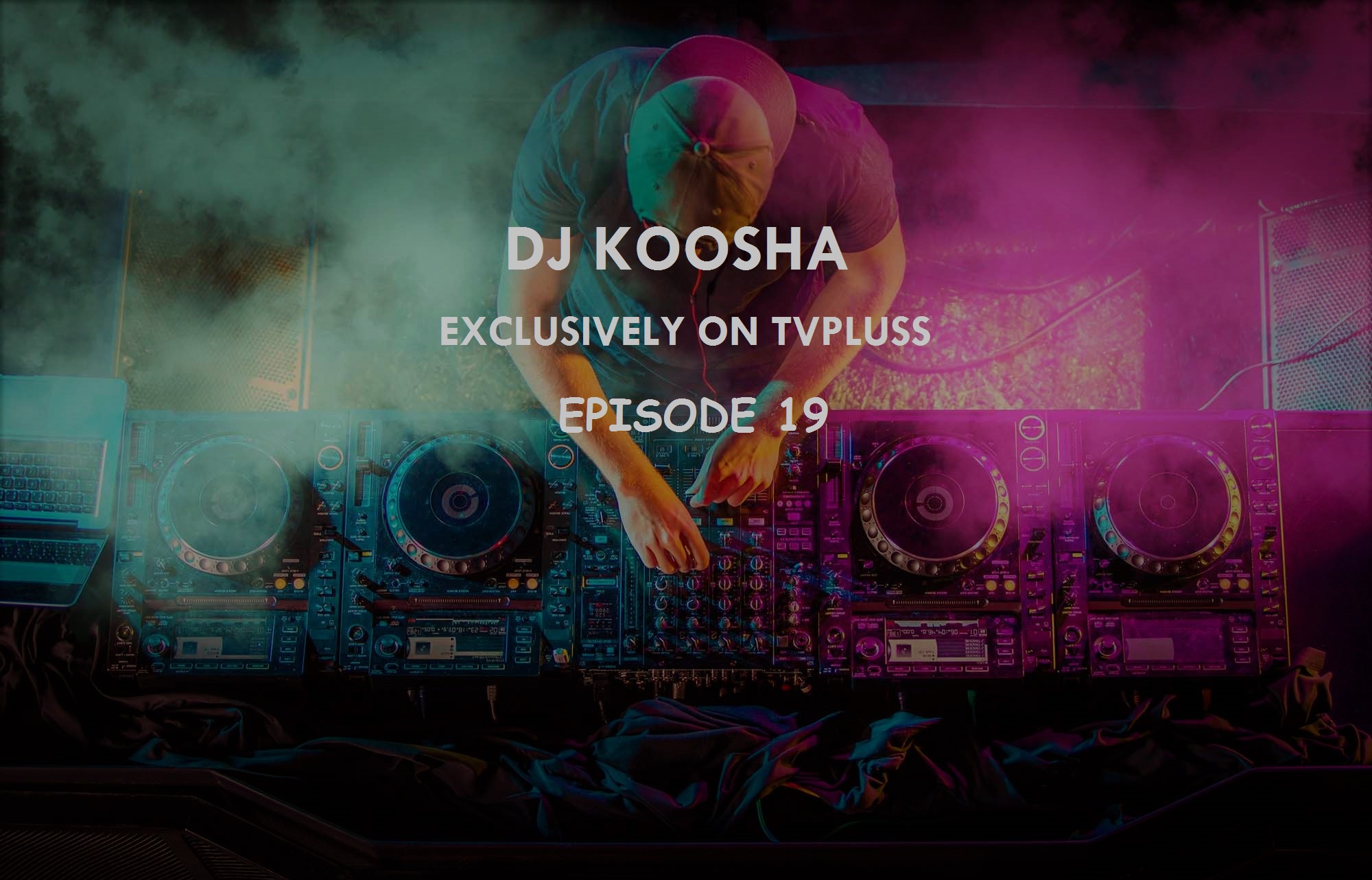 دی جی کوشا dj koosha mix 19 tvpluss