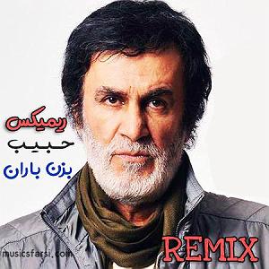 Habib - Donya_Donid Remix بزن باران(remix)مپ 3