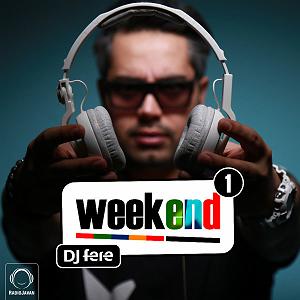 Weekend Selection - 1 episode 1 with dj fere